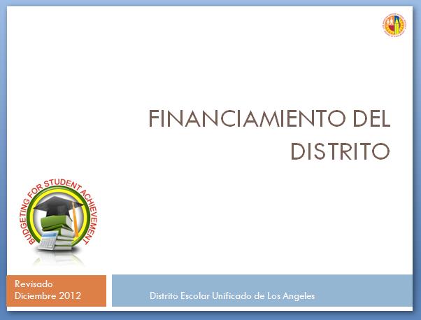 District Financing Espanol 